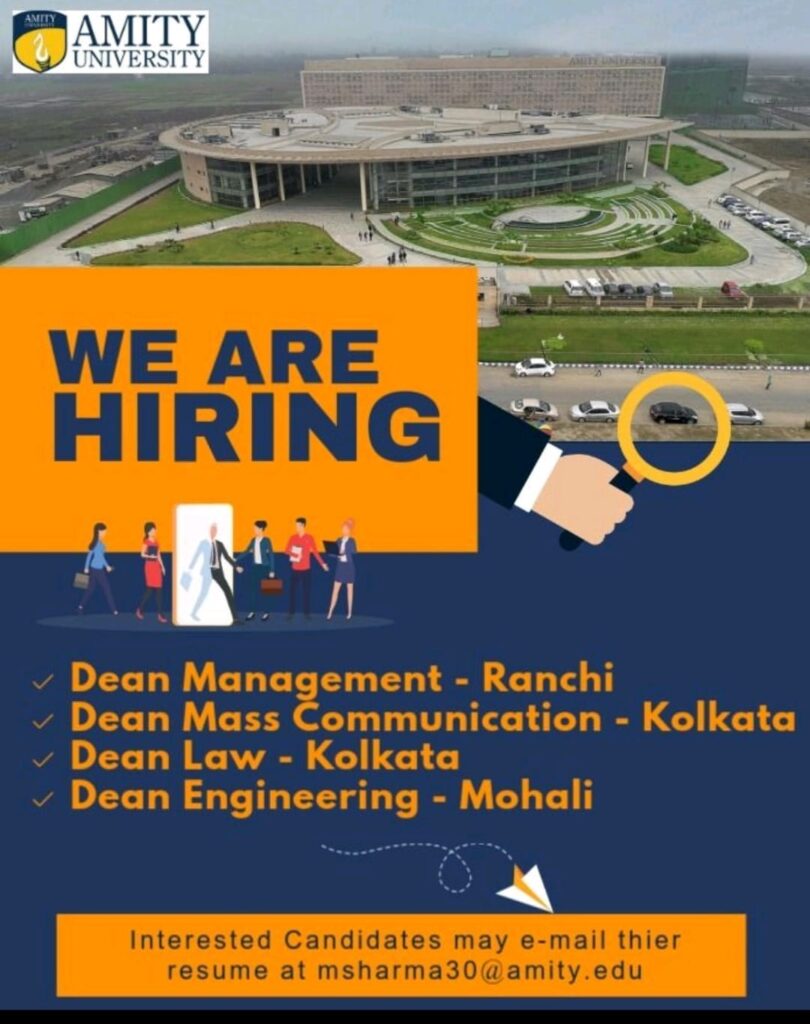 Amity University Recruitment 2025: Apply for Dean Positions in Law, Engineering, Management & Mass Communication