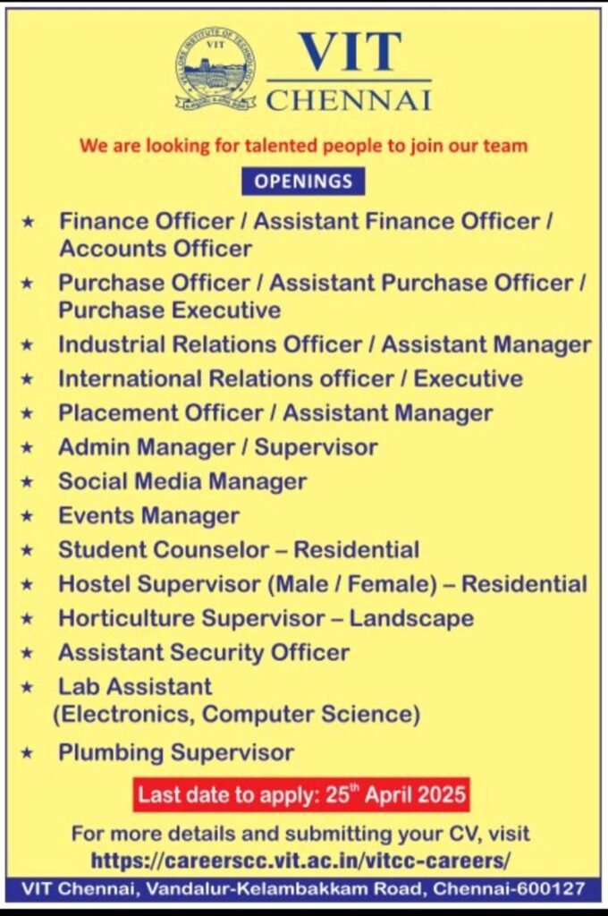 VIT Chennai Recruitment 2025 | Multiple Non-Teaching Vacancies | Apply by 25 April 2025