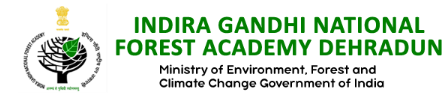 Indira Gandhi National Forest Academy Recruitment