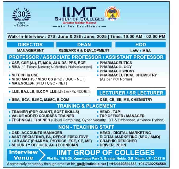 IIMT Group of Colleges Greater Noida Recruitment 2025 – Walk-in